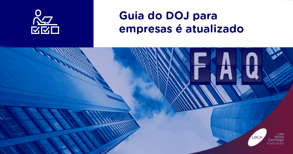 Guia do DOJ para empresas é atualizado