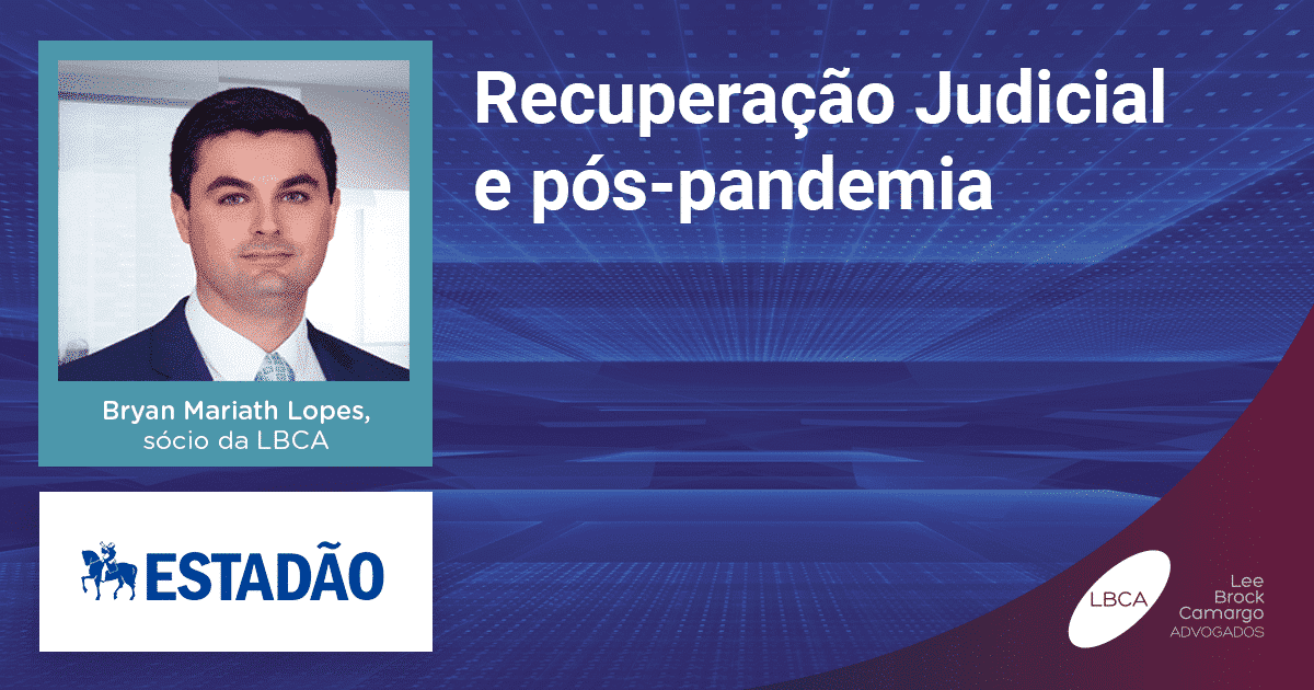 Recuperação Judicial comemora 15 anos e pode ser solução para pós-pandemia