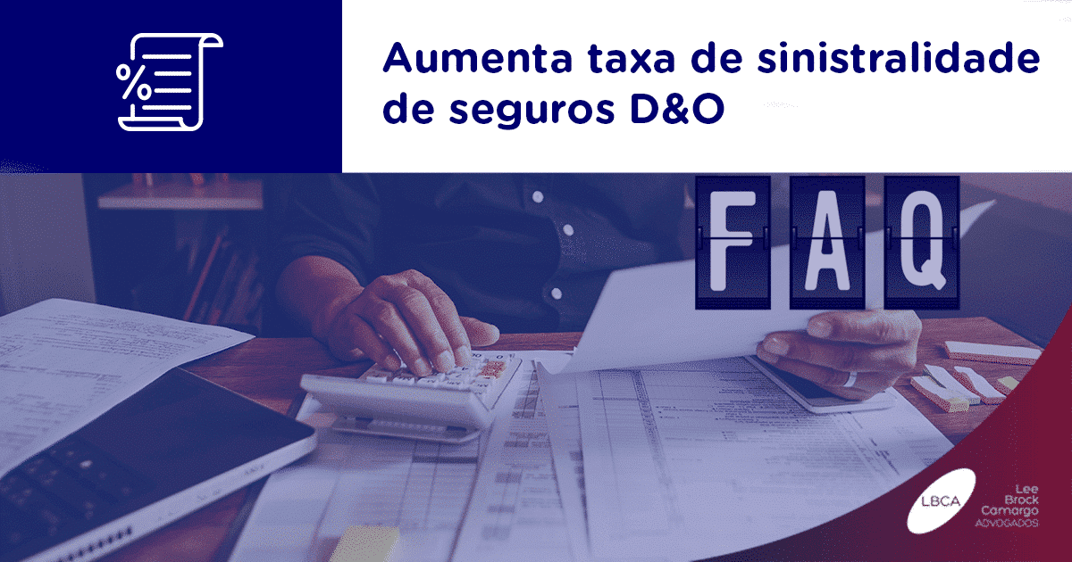 Aumenta taxa de sinistralidade de seguros D&O