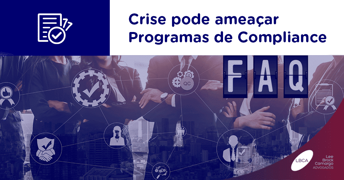 Crise pode ameaçar Programas de Compliance