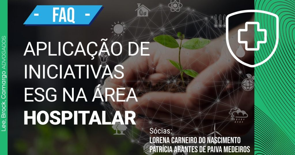 ESG começa a ser aplicado em áreas hospitalares